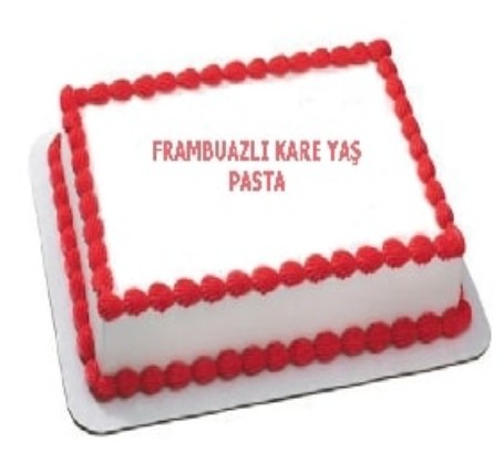 Özel Yapım 20 Kişilik Kare Dikdörtgen Frambuazlı Pasta